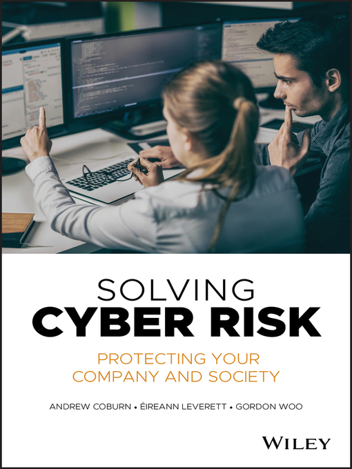 Title details for Solving Cyber Risk by Andrew Coburn - Available